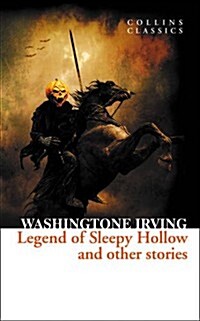 The Legend of Sleepy Hollow and Other Stories (Paperback)