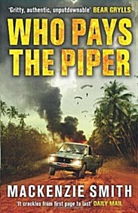 Who Pays The Piper (Paperback)