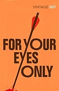 For Your Eyes Only (Paperback)