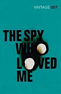 The Spy Who Loved Me (Paperback)