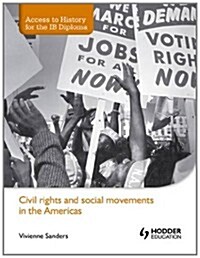 Civil Rights and Social Movements in the Americas (Paperback)