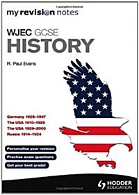 My Revision Notes WJEC GCSE History (Paperback)