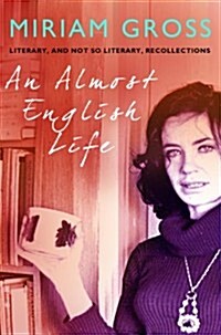 An Almost English Life (Hardcover)