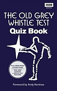 The Old Grey Whistle Test Quiz Book (Paperback)