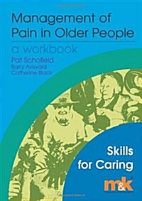 Management of Pain in Older People (Paperback)
