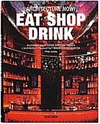 Architecture Now! Eat Shop Drink (Paperback)