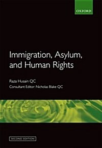 Immigration, Asylum and Human Rights (Paperback, 2 Rev ed)
