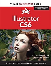 Illustrator Cs6: Visual QuickStart Guide (Paperback)
