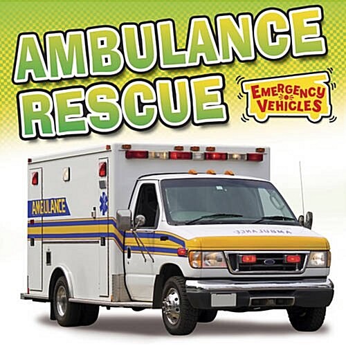 Ambulance Rescue (Hardcover)