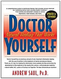 Doctor Yourself: Natural Healing That Works (Paperback, 2, Revised)