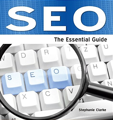 SEO : The Essential Guide (Paperback)