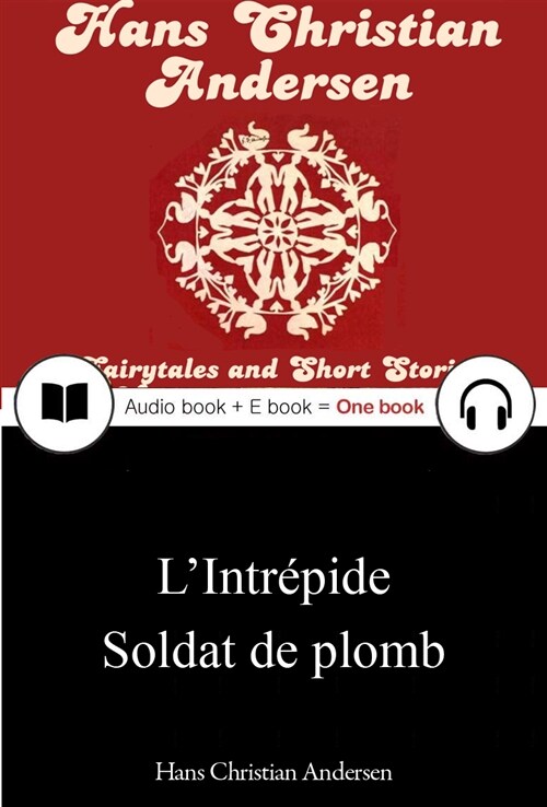 호두까기 인형 (L’Intrépide Soldat de plomb) 프랑스어, 오디오북 + 이북이 하나로 106 ◆ 일러스트 수록