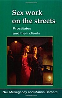 Sex Work on the Streets (Paperback)