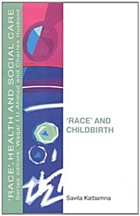 Race and Childbirth (Paperback)