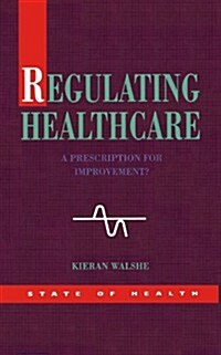 Regulating Healthcare (Paperback)