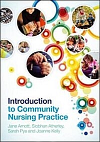 Introduction to Community Nursing Practice (Hardcover)