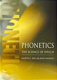 [중고] Phonetics : The Science of Speech (Paperback)