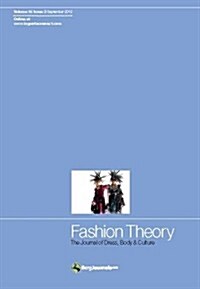 Fashion Theory : The Journal of Dress, Body and Culture (Paperback, Journal (single-copy journal))