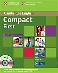 Compact First Students Book without Answers with CD-ROM (Hardcover)