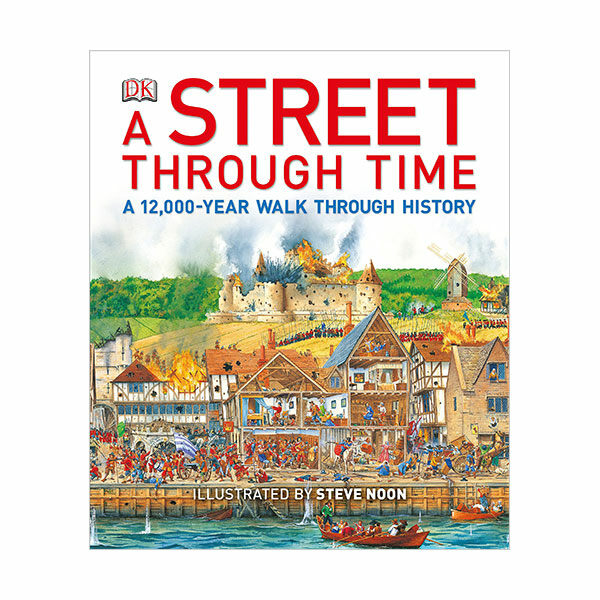 A Street Through Time : A 12,000-Year Walk Through History (Hardcover, 영국판)