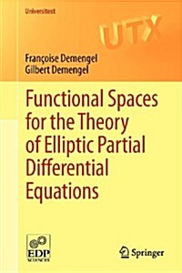 Functional Spaces for the Theory of Elliptic Partial Differential Equations (Paperback)