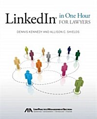 LinkedIn in One Hour for Lawyers (Paperback)