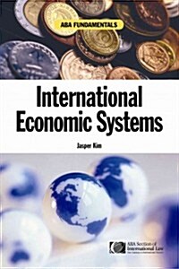 International Economic Systems (Paperback)