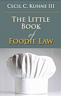 Little Book of Foodie Law (Paperback)