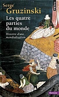 Les Quatre Parties Du Monde (Paperback)