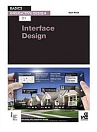 Basics Interactive Design: Interface Design: An Introduction to Visual Communication in Ui Design (Paperback)