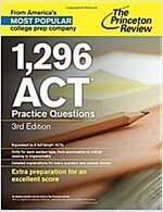 The Princeton Review 1,296 ACT Practice Questions (Paperback, 3)