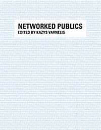 Networked Publics (Paperback)