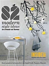 82 Modern Style Ideas to Create at Home (Paperback)