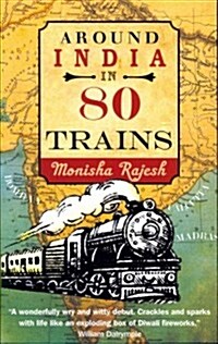 Around India in 80 Trains (Paperback)