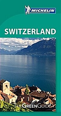 Michelin Green Guide: Switzerland (Paperback, 8)