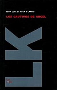 Los cautivos de Argel (Hardcover)