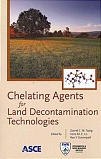 Chelating Agents for Land Decontamination Technologies (Paperback)