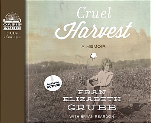 Cruel Harvest (Library Edition): A Memoir (Audio CD, Library)