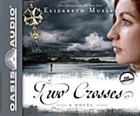 Two Crosses (Library Edition) (Audio CD, Library)