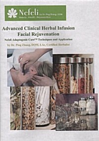 Advanced Clinical Herbal Infusion Facial Rejuvenation (DVD)