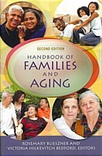Handbook of Families and Aging (Paperback, 2, Revised)