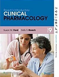 Roachs Introductory Clinical Pharmacology, 9th Ed. + Henkes Med-Math, 7th Ed. + Nursing Drug Handbook 2013 + PrepU NCLEX-PN 5,000 Review + Lippincot (Paperback, 9th, PCK, LAM)