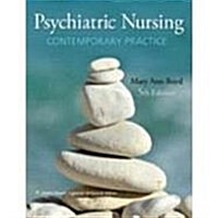 Psychiatric Nursing, 5th Ed. + Clinical Simulations: Psychiatric/Mental Health Nursing Course (Paperback, 5th)