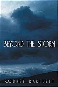 Beyond the Storm (Hardcover)