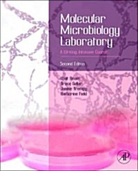 Molecular Microbiology Laboratory: A Writing-Intensive Course (Paperback, 2, Revised)