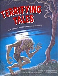 Terrifying Tales : Nine Stories of Spine-tingling Suspense (Paperback)
