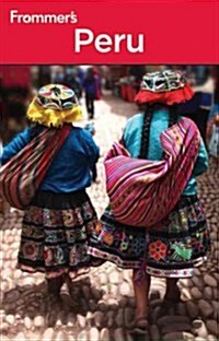 Frommers Peru (Paperback, 6th)