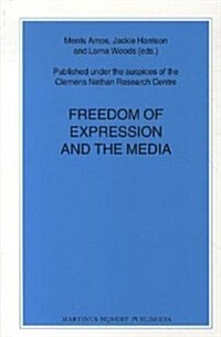 Freedom of Expression and the Media (Paperback)