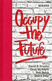 Occupy the Future (Hardcover)