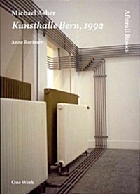 Michael Asher : Kunsthalle Bern 1992 (Hardcover)